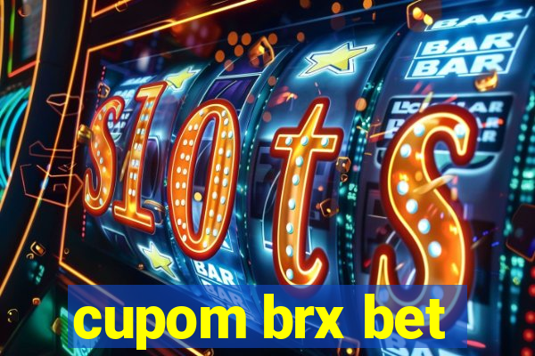 cupom brx bet